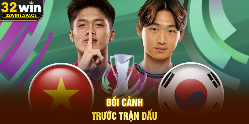 U-23 việt nam đấu với U-23 hàn quốc – Cuộc Đọ Sức Giữa Khát Vọng Vươn Tầm Và Đẳng Cấp Hàng Đầu Châu Á 1 Bối Cảnh Trước Trận Đấu